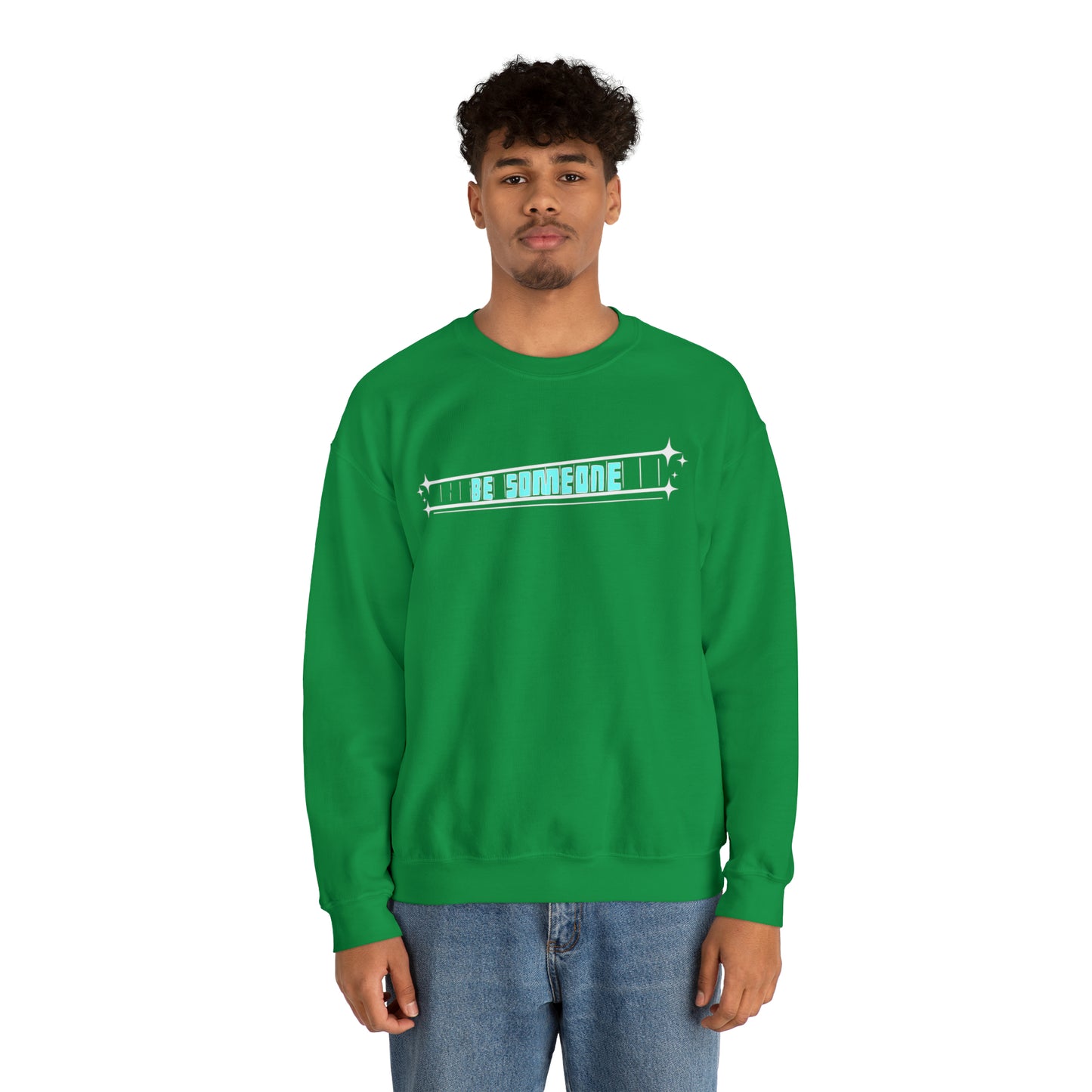 𝐎.𝐒. 𝐁𝐄 𝐒𝐎𝐌𝐄𝐎𝐍𝐄 SWEATSHIRT